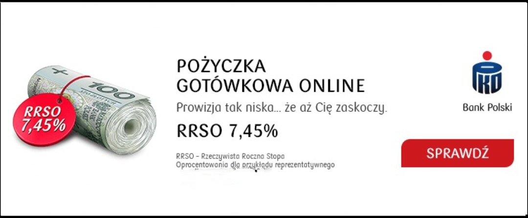 PKO Bank Polski Pożyczka Gotówkowa Do 24 Mcy RRSO 7,45